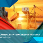 CPEC Impact on Real Estate Market of Pakistan