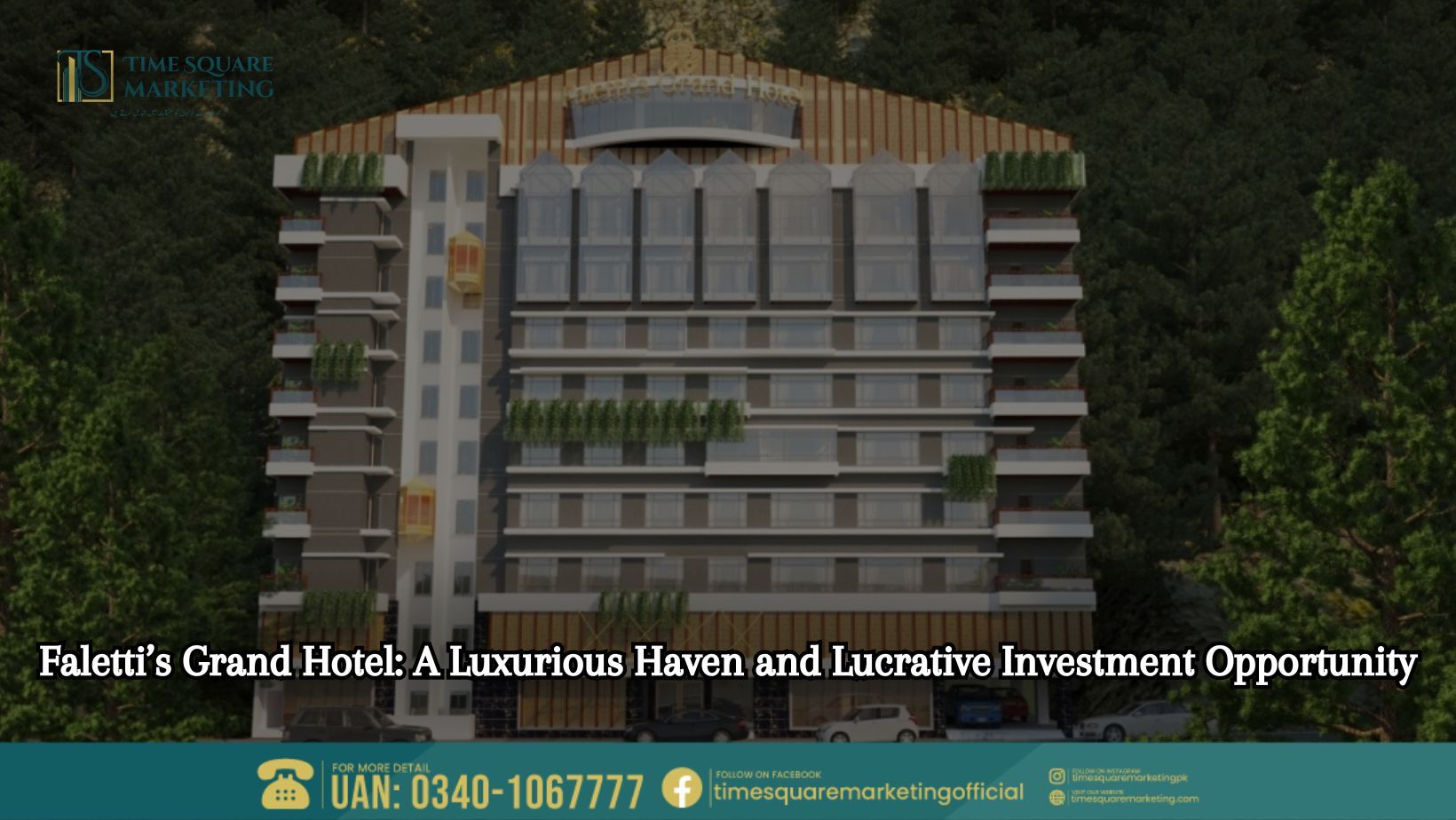 Faletti’s Grand Hotel A Luxurious Haven and Lucrative Investment Opportunity