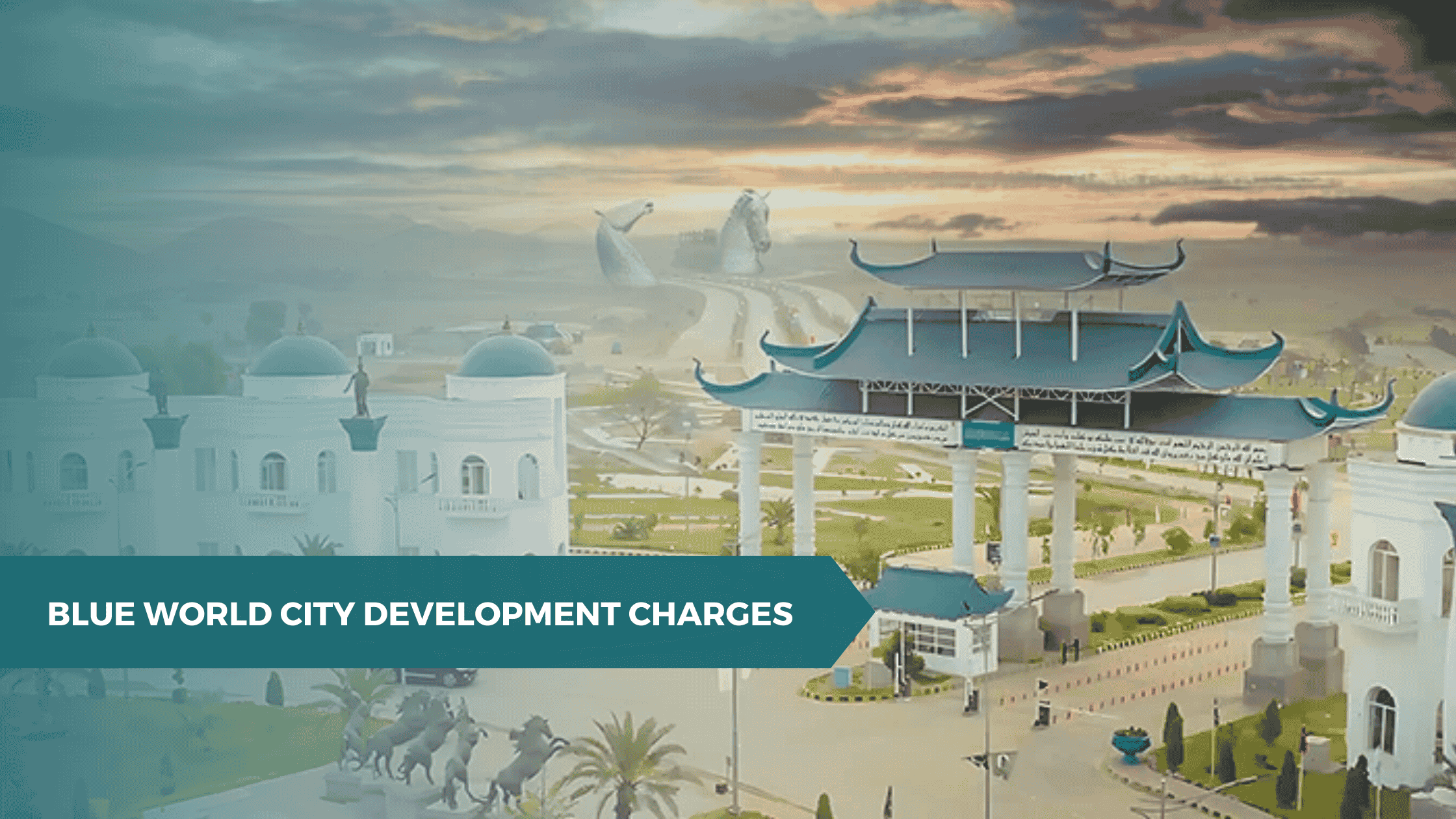 Blue World City Development Charges