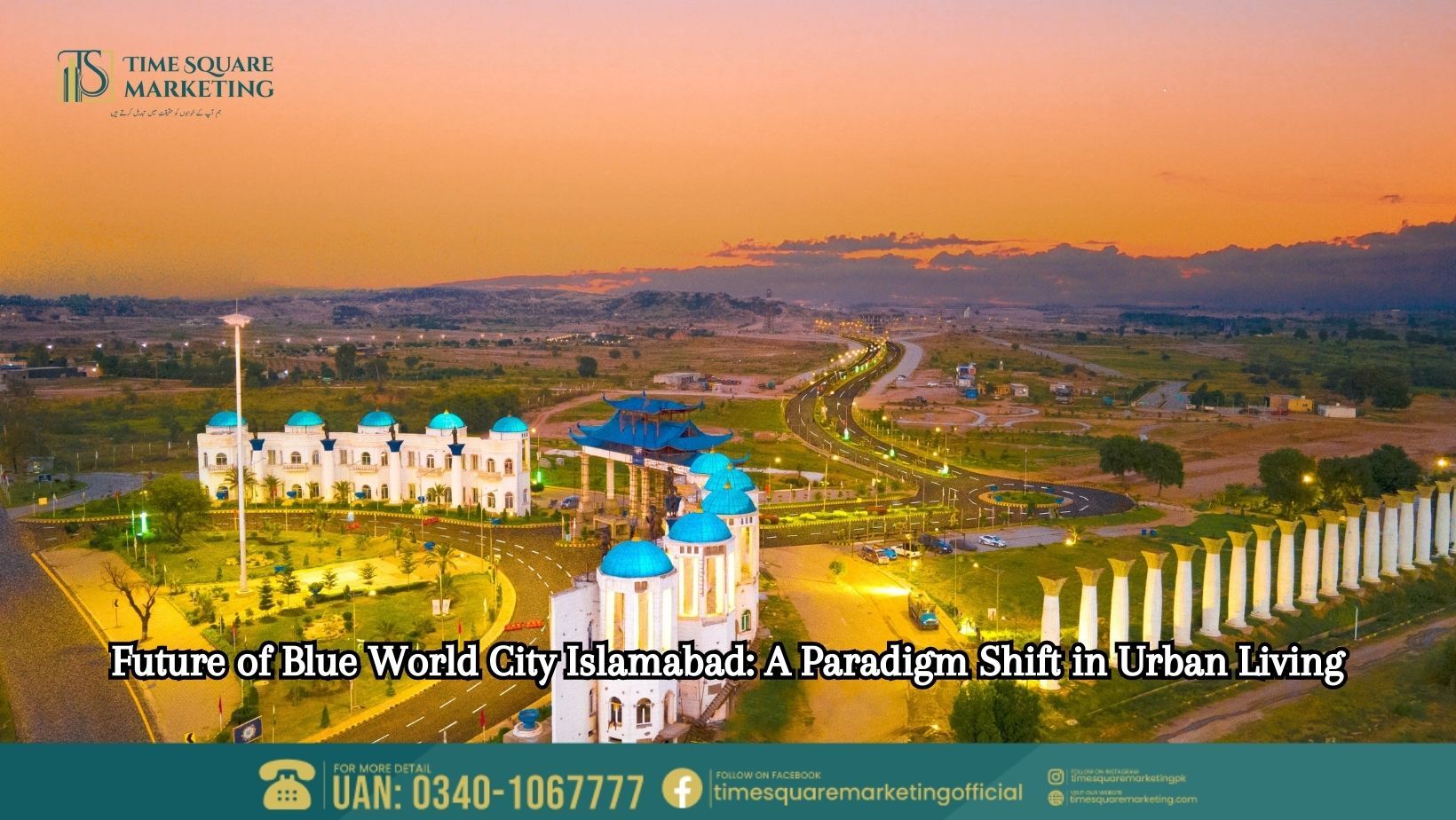 Future of Blue World City Islamabad A Paradigm Shift in Urban Living